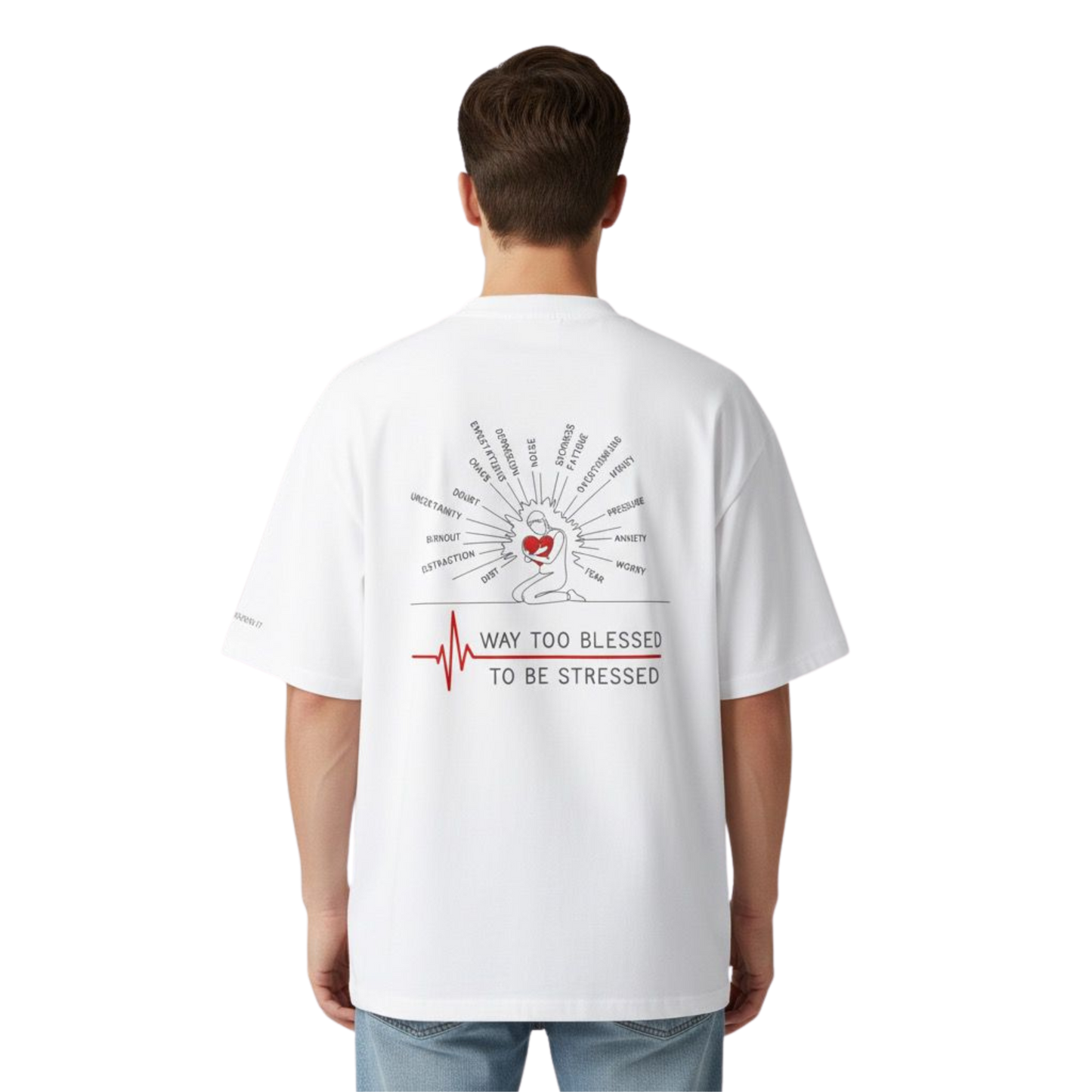 WAY TOO BLESSED TO BE STRESSED - Fine Art Unisex organic oversized high neck t-shirt