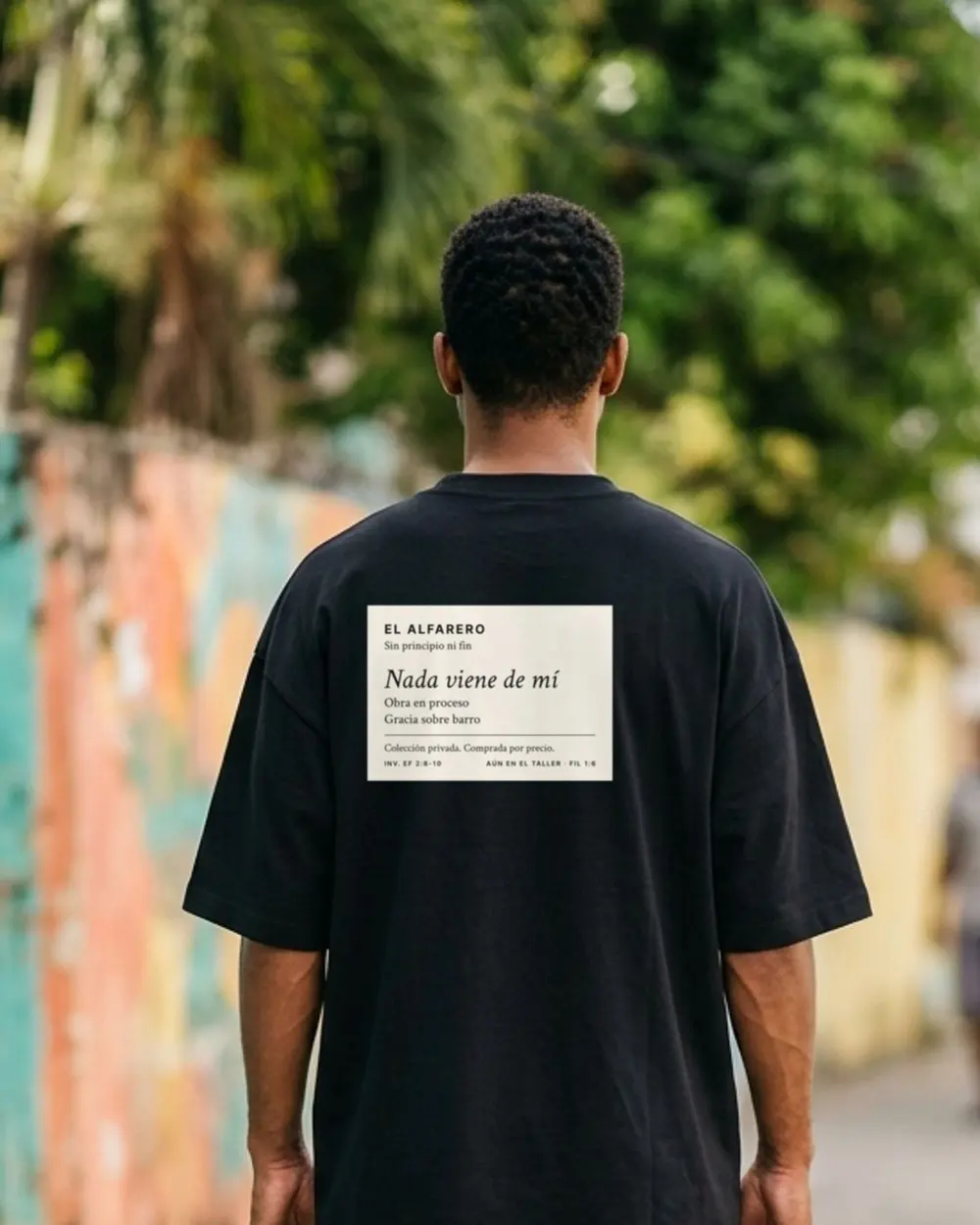 Nada Viene de Mí Oversized Tee, back