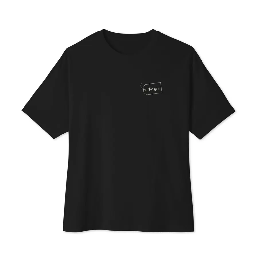 From Him, To You Oversized Tee, front