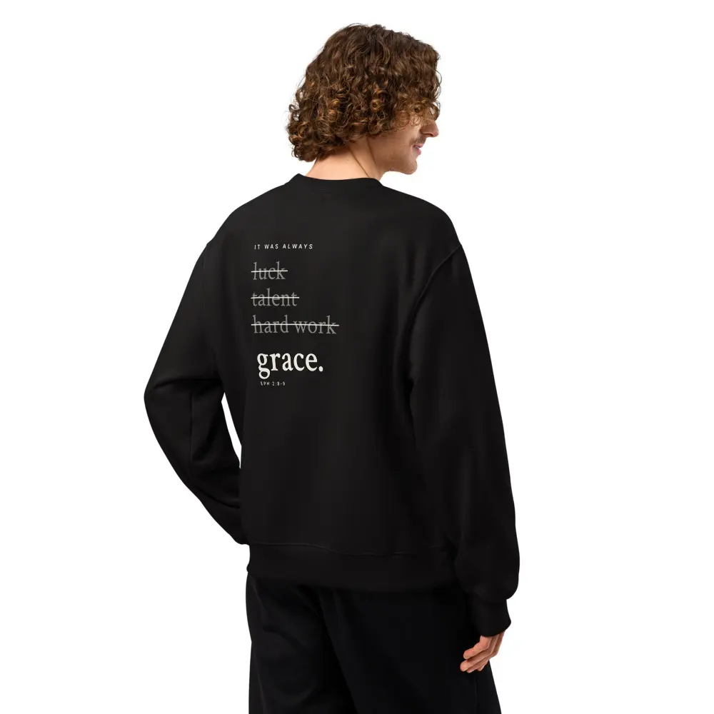 It Was Always Grace Oversized Sweatshirt, back